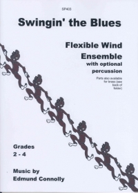 Swingin The Blues Connolly Flexible Wind Ensemb Sheet Music Songbook