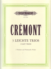 Cremont 3 Easy Trios Op13 (hermann) 2vn Vc Sheet Music Songbook