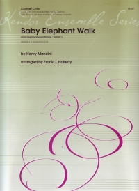 Baby Elephant Walk Mancini/halferty Clarinet Choir Sheet Music Songbook