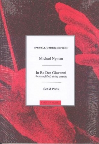 Nyman In Re Don Giovanni Amplified Str 4tet Parts Sheet Music Songbook