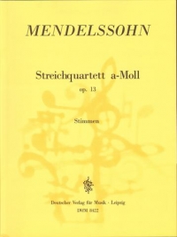 Mendelssohn String Quartet Amin Op13 Parts Sheet Music Songbook