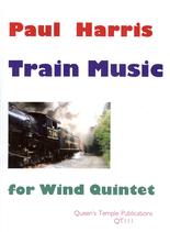 Harris Train Music Wind Quintet Sc/pts Sheet Music Songbook