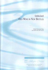 Jacob Old Wine In New Bottles Woodwind Ensemble Sheet Music Songbook