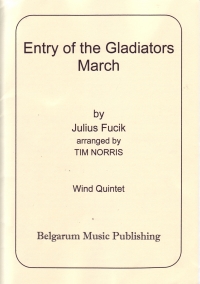 Fucik Entry Of The Gladiators Woodwind Quintet Sheet Music Songbook