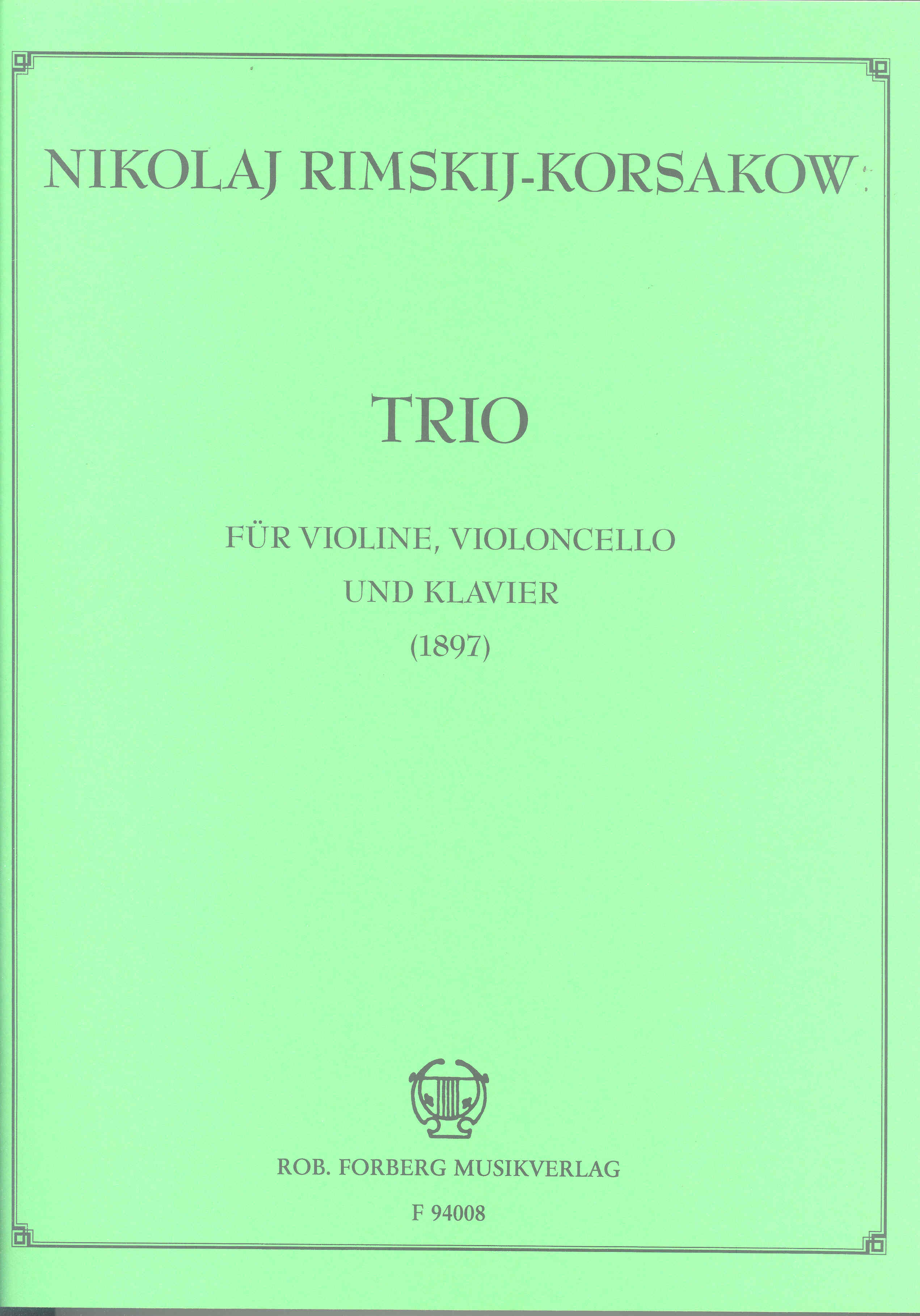 Rimsky-korsakov Trio (1897) Piano Trio Sheet Music Songbook