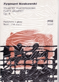 Noskowski Piano Quartet Op8 Score & Parts Sheet Music Songbook