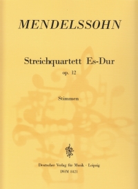 Mendelssohn String Quartet Eb Major Op12 Sheet Music Songbook