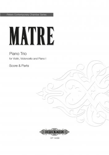 Matre Piano Trio Score & Parts Sheet Music Songbook