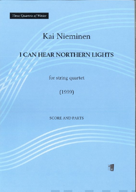 Nieminen I Can Hear Northern Lights String Quartet Sheet Music Songbook