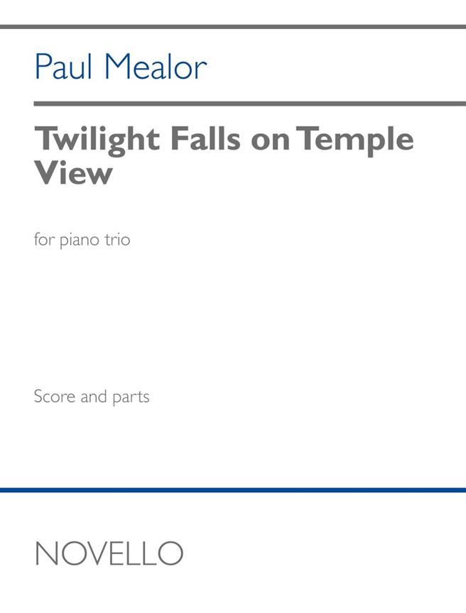 Mealor Twilight Falls On Temple View Pf Vln & Vcl Sheet Music Songbook