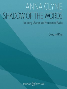 Clyne Shadow Of The Words Str Qtet & Audio Sc/pts Sheet Music Songbook