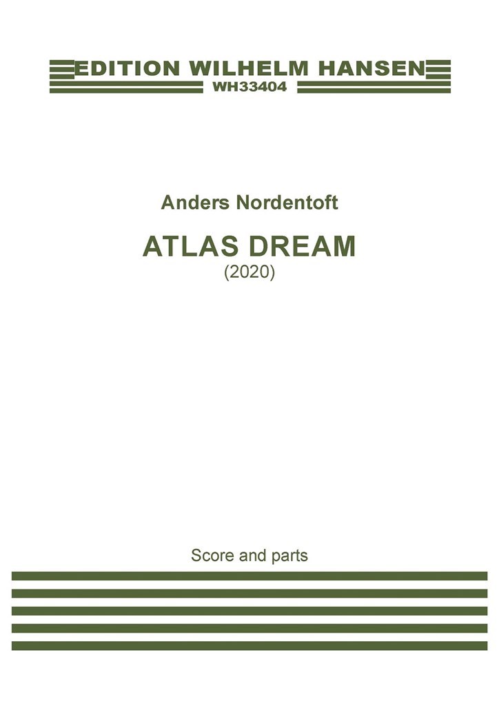 Nordentoft Atlas Dream Score & Parts Sheet Music Songbook