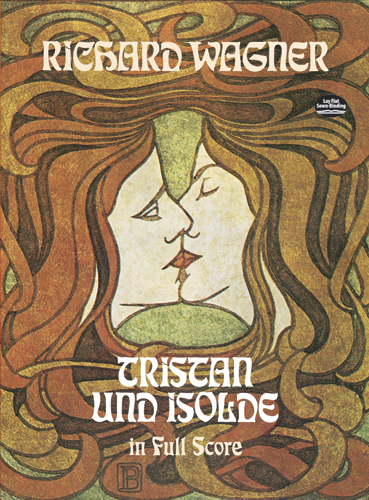 Wagner Tristan & Isolde Full Score Sheet Music Songbook