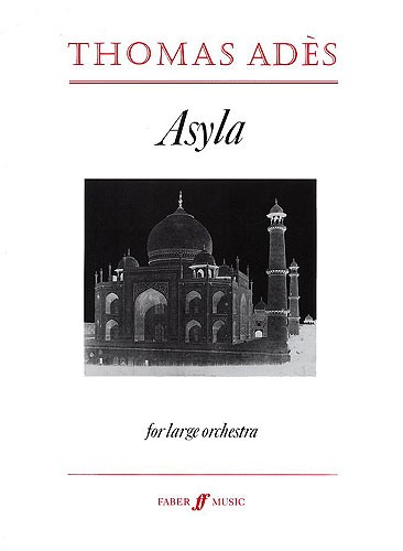 Ades Asyla Full Score Sheet Music Songbook