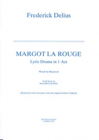 Delius Margot La Rouge Vocal Score Sheet Music Songbook