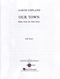 Copland Our Town Full Score Sheet Music Songbook