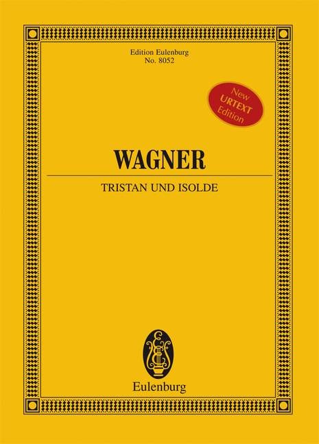 Wagner Tristan & Isolde Study Score Sheet Music Songbook