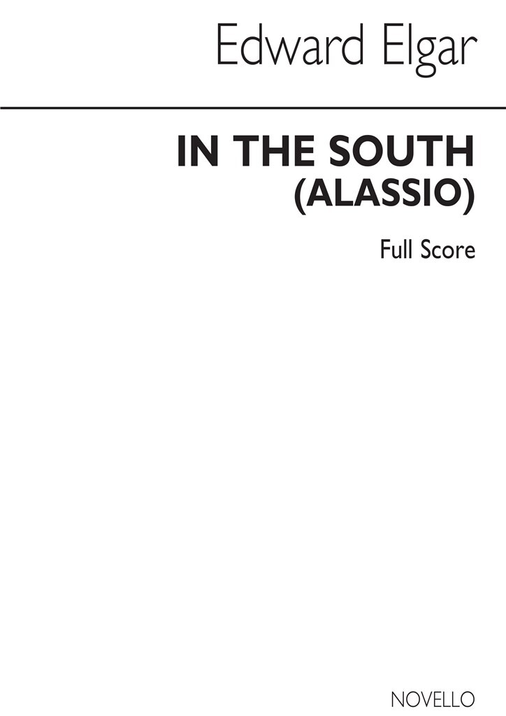 Elgar In The South Overture (alassio) Full Score Sheet Music Songbook