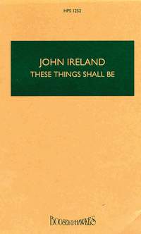 Ireland These Things Shall Be Hps1252 Study Score Sheet Music Songbook