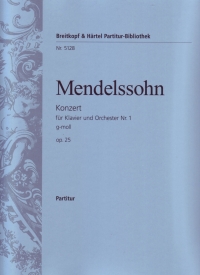 Mendelssohn Piano Concerto No 1 Gmin Op25 Score Sheet Music Songbook