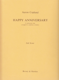 Copland Happy Anniversary Full Score Sheet Music Songbook