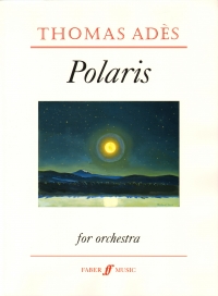 Ades Polaris Op29 Orchestra Full Score Sheet Music Songbook