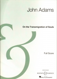 Adams On The Transmigration Of Souls Full Score Sheet Music Songbook