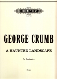Crumb A Haunted Landscape Orchestral Score Sheet Music Songbook