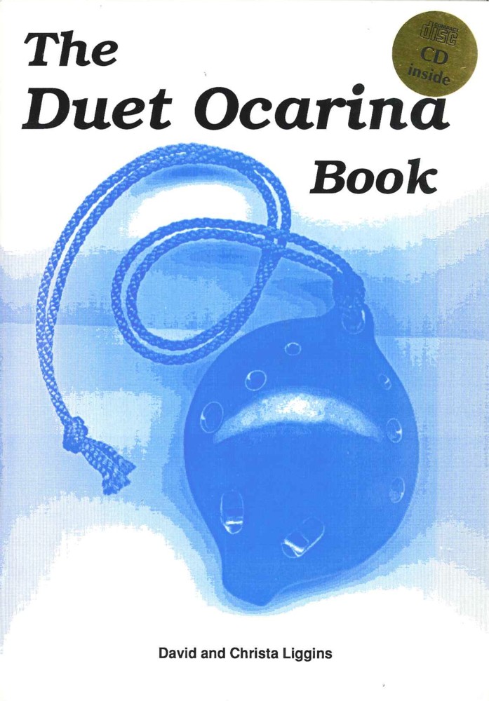 Ocarina Duet Ocarina Book Liggins Book & Cd Sheet Music Songbook