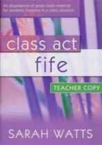 Class Act Fife Watts Teacher Copy Sheet Music Songbook