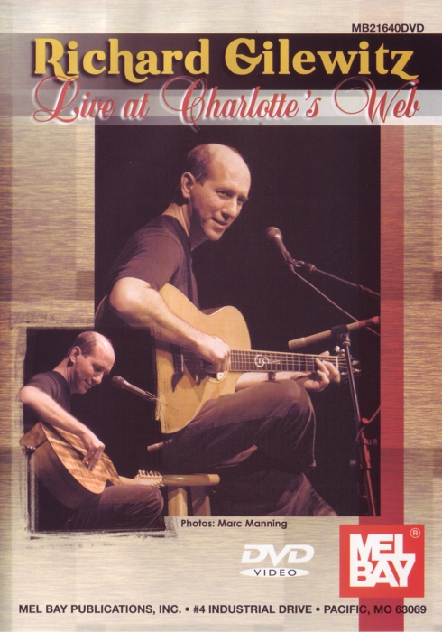 Richard Gilewitz Live At Charlottes Web Dvd Sheet Music Songbook