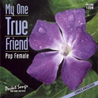 Pscdg1359 My One True Friend (pop Female) Sheet Music Songbook