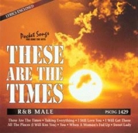 Pscdg1429 These Are The Times (r&b Male) Sheet Music Songbook