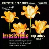 Pscdg1550 Irresistible Pop Songs (female) Sheet Music Songbook