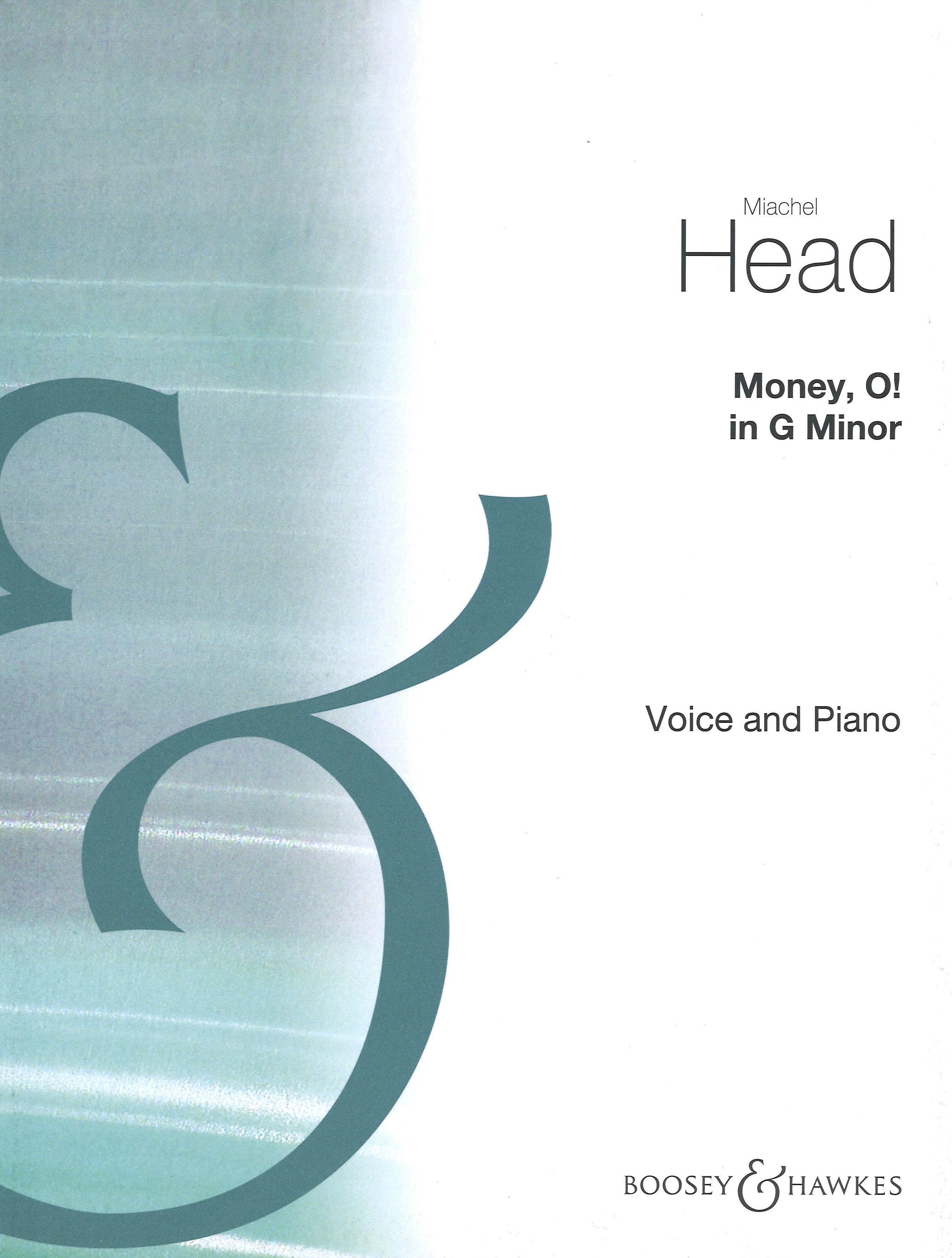 Money O! Head Key Gmin Voice & Piano Sheet Music Songbook