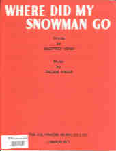 Where Did My Snowman Go Sheet Music Songbook