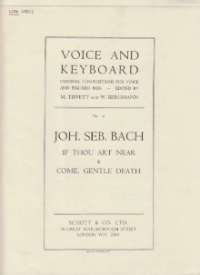 If Thou Art Near & Come Gentle Death Bach D Major Sheet Music Songbook