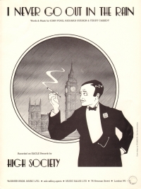 I Never Go Out In The Rain High Society Pvg Sheet Music Songbook