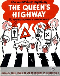 Queens Highway (we Must Have Safety On The ) Sheet Music Songbook