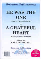 Grateful Heart ( & He Was The One) (plumstead) Sheet Music Songbook