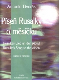 Rusalkas Song To The Moon Dvorak Soprano & Pf Eng Sheet Music Songbook