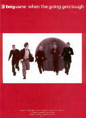 When The Going Gets Tough Boyzone Sheet Music Songbook