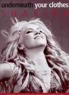 Underneath Your Clothes Shakira Sheet Music Songbook