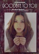 Goodbye To You Michelle Branch Sheet Music Songbook