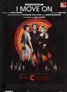 I Move On Chicago (the Movie) Coates Easy Sheet Music Songbook