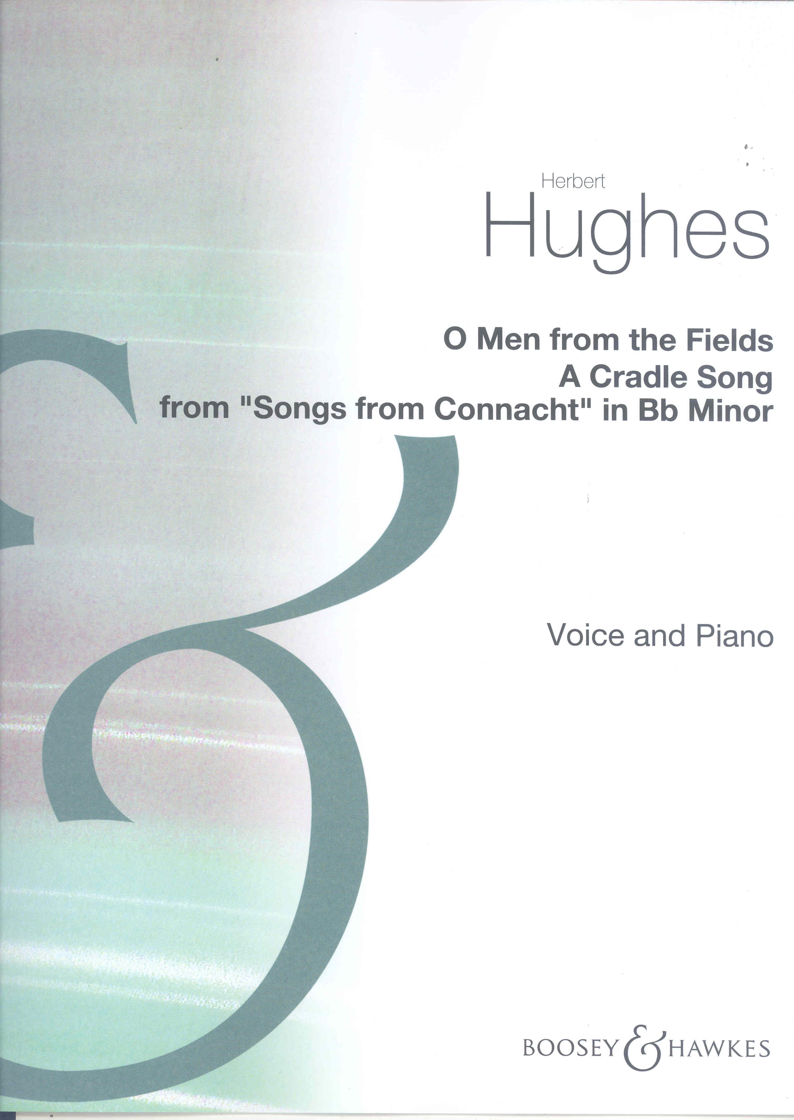 O Men From The Fields Hughes Bb Min Voice & Pf Sheet Music Songbook