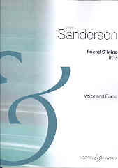 Friend Omine Sanderson Key G Voice & Piano Sheet Music Songbook