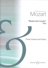 Mozart Soave Sia Il Vento 3 Voices & Piano Sheet Music Songbook