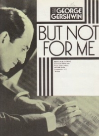 But Not For Me Gershwin Piano Solo Sheet Music Songbook