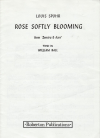 Rose Softly Blooming Spohr Key A Sheet Music Songbook